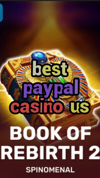 best paypal casino us-trdjkmsxjksdss.com